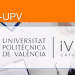 Renovación de la apuesta de la Cátedra IVIO-UPV